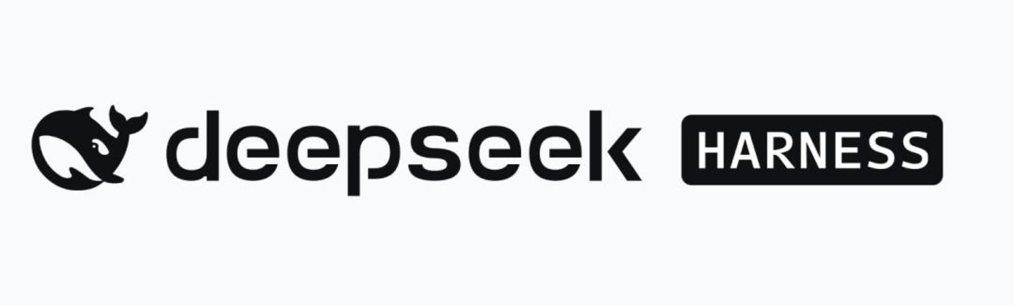  DeepSeek Harness，“杀死”Agent黑箱