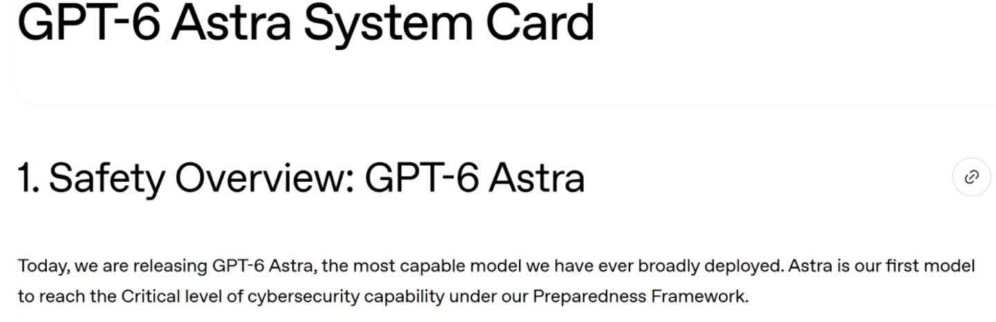 OpenAI官宣”AGI时代”:GPT-6 Astra的思维第一次”不可读”,监控者看不懂的模型来了 OpenAI官宣”AGI时代”:GPT-6 Astra的思维第一次”不可读”,监控者看不懂的模型来了